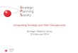 Strategic Planning Society Webinar- Integrating Strategy and Risk Management