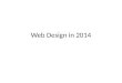 Web design trends in 2014