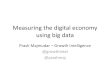 Measuring the Digital Economy using Big Data by Prash Majmudar