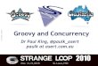 groovy and concurrency