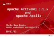 ActiveMQ 5.9.x new features