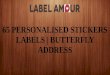 65 Personalised Stickers Labels | Butterfly Address