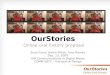 Our Stories - Online Oral History
