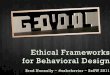 Ethical Frameworks for Behavioral Design