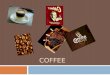 INDIAN COFFEE INDUSTRY