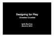 Christian Crumlish on Designing for Play