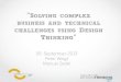 Solving Complex Business and Technical Challenges Using Design Thinking