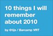10 things I will remember about 2010