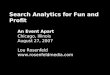 Search Analytics for Fun and Profit