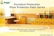 Furniture Protection ---Floor Protector Pads Series