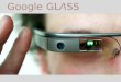 Project glass/Google Glass