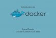 Intro to Docker - London meetup oct. 2013