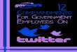 12 Commandments for Government Employees on Twitter