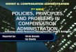 Policies, Principles, & Problems in Compensation Administraion By Snell-Bohlander