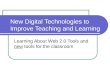 New Digital Technologies To Improve Teaching And Learning