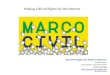 Participation for  Open Internet - The Case of Marco Civil