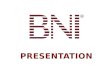 New Bni Presentation