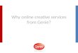 Benefits of genie's online design process