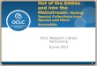 Out of the Eddies and into the Mainstream - OCLC Research overview