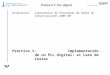 Práctica 1: PLL digital Ingeniarien Goi Eskola Escuela Superior de Ingeniería Bilbao Asignatura: Laboratorio de Procesado de Señal en Comunicaciones 2007-08