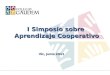 I Simposio sobre Aprendizaje Cooperativo Vic, junio 2011