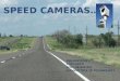 Speed Cameras Ppt