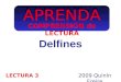 APRENDA Delfines 2009 Quinín Freire LECTURA 3 COMPRENSIÓN de LECTURA