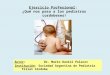 Ejercicio Profesional: ¿Qué nos pasa a los pediatras cordobeses ? Autor: Dr. Mario Daniel Polacov Institución: Sociedad Argentina de Pediatría Filial Córdoba
