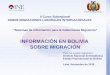 Estado Plurinacional de Bolivia II Curso Subregional SOBRE MIGRACIONES LABORALES INTERNACIONALES Sistemas de Información para la Gobernanza Migratoria