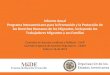 Informe Anual Programa Interamericano para la Promoción y la Protección de los Derechos Humanos de los Migrantes, incluyendo los Trabajadores Migrantes