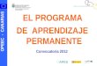 OPEEC - CANARIAS EL PROGRAMA DE APRENDIZAJE PERMANENTE Convocatoria 2012