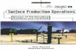 Arnold, K. and Stewart, M. - Surface Production Operations (Volumen 1, 2nd Ed)