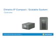 Compact Scalable System Overview
