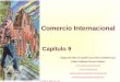 Harcourt, Inc. items and derived items copyright © 2001 by Harcourt, Inc. Comercio Internacional Capítulo 9 Adaptación libre al español y para fines académicos