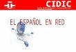 CIDIC Centro de Investigación y Documentación del Instituto Cervantes