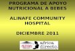 PROGRAMA DE APOYO NUTRICIONAL A BEBES ALINAFE COMMUNITY HOSPITAL DICIEMBRE 2011