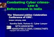 Combating Cyber crimes- Law & Enforcement in India The 'Diamond Jubilee Celebration Conference of CIRC'. The 'Diamond Jubilee Celebration Conference of