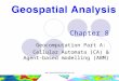 Www.spatialanalysisonline.com Chapter 8 Geocomputation Part A: Cellular Automata (CA) & Agent-based modelling (ABM)