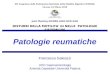 Patologie reumatiche Francesca Galeazzi UOC Gastroenterologia Azienda Ospedale-Università Padova Joint Meeting GISMAD-AIGO-SIED-SIGE DISTURBI DELLA MOTILITA