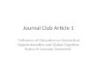 Journal Club Article 1 Influence of Education on Subcortical Hyperintensities and Global Cognitive Status in Vascular Dementia