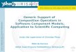 Ph.D. Defense by Julien Bigot, December 6 th 2010 Generic Support of Composition Operators in Software Component Models, Application to Scientific Computing