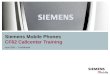 Siemens Mobile Phones CF62 Callcenter Training April 2004 – Confidential