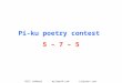 Bill Lombard mrlsmath.com tttpress.com 1 Pi-ku poetry contest 5 – 7 – 5