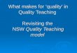 What makes for quality in Quality Teaching Revisiting the NSW Quality Teaching model