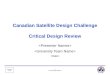 University Crest 1 > Canadian Satellite Design Challenge Critical Design Review