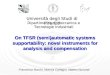 Dipartimento di Meccanica e Tecnologie Industriali Università degli Studi di Firenze On TFSR (semi)automatic systems supportability: novel instruments