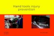 Dr Zehari Dr Wahid TPC HSE TEAM Hand tools injury prevention