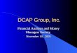 DCAP Group, Inc. Financial Analysts and Money Managers Society November 10, 2005
