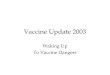 Vaccine Update 2003 Waking Up To Vaccine Dangers