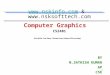 1 Computer Graphics Visible-Surface Detection(identification) CS2401  &  BY N.SATHISH KUMAR AP CSE